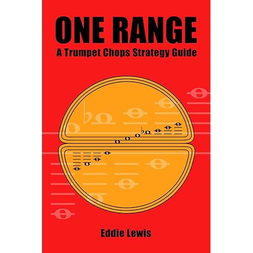 One Range A Trumpet Chops Strategy Guide
