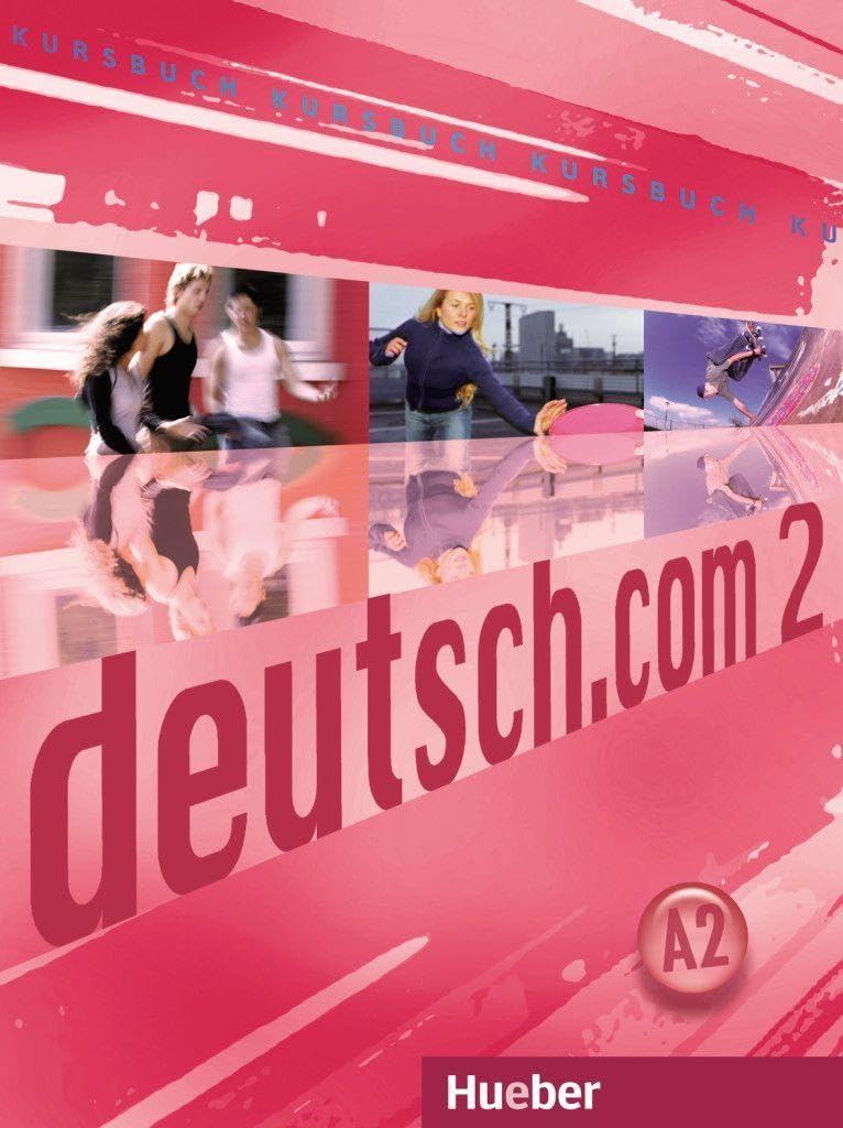 Deutsch.Com 2 Kursbuch