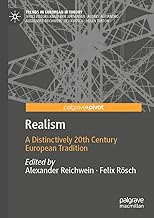Realism: A Distinctively 20th Century European Tradition (Trends in European IR Theory)