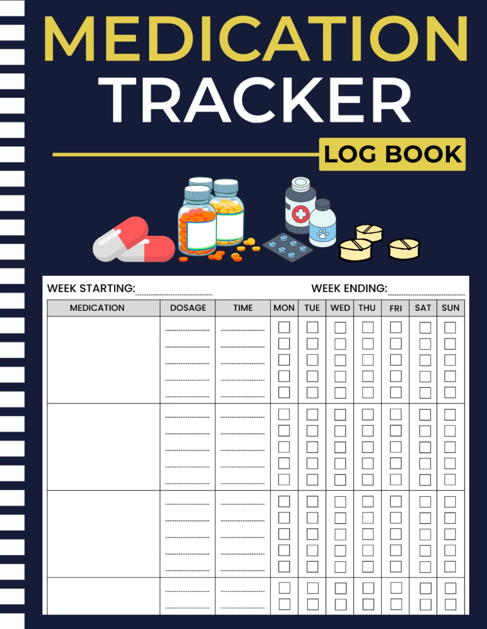 Medication Tracker Log Book: 52-Week Daily Personal Medication Planner for Seniors and Elderly Care | Large Print Monday-to-Sunday Dosage Record Book