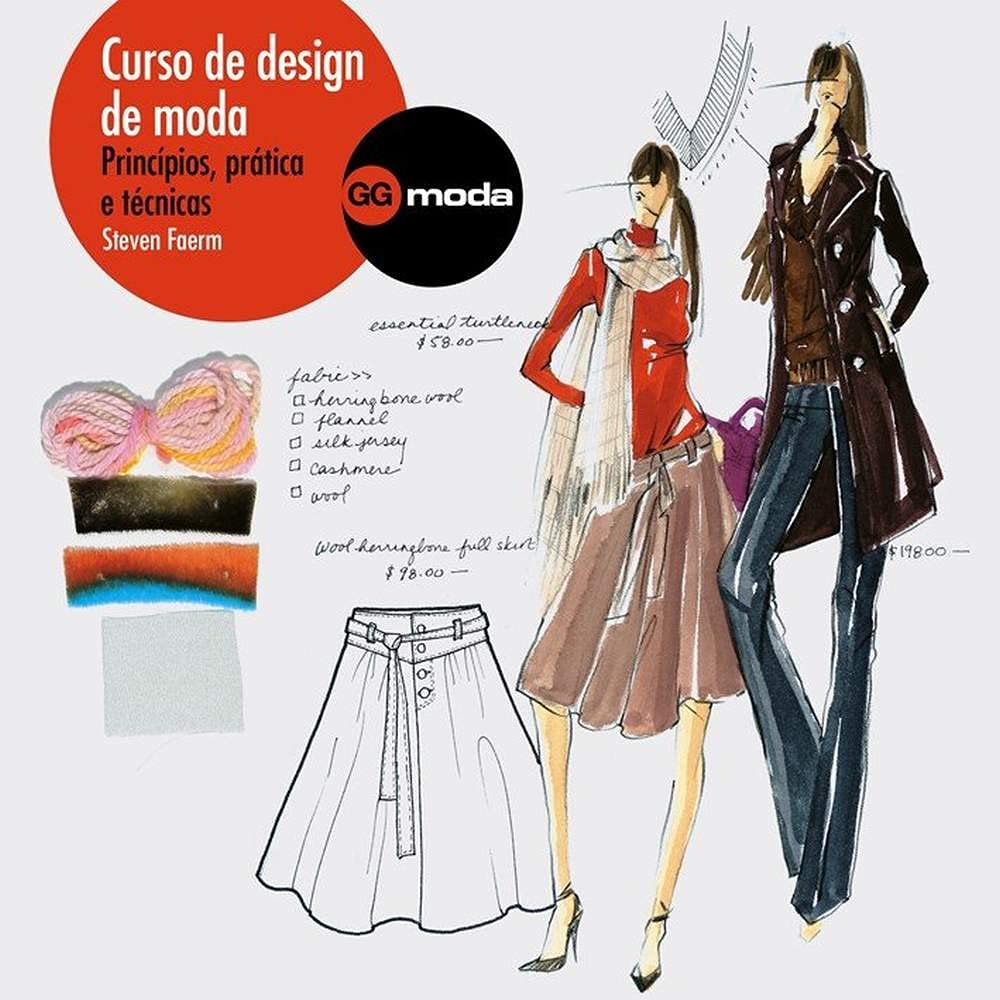 CURSO DE DESIGN DE MODA: Princípios, prática e técnicas