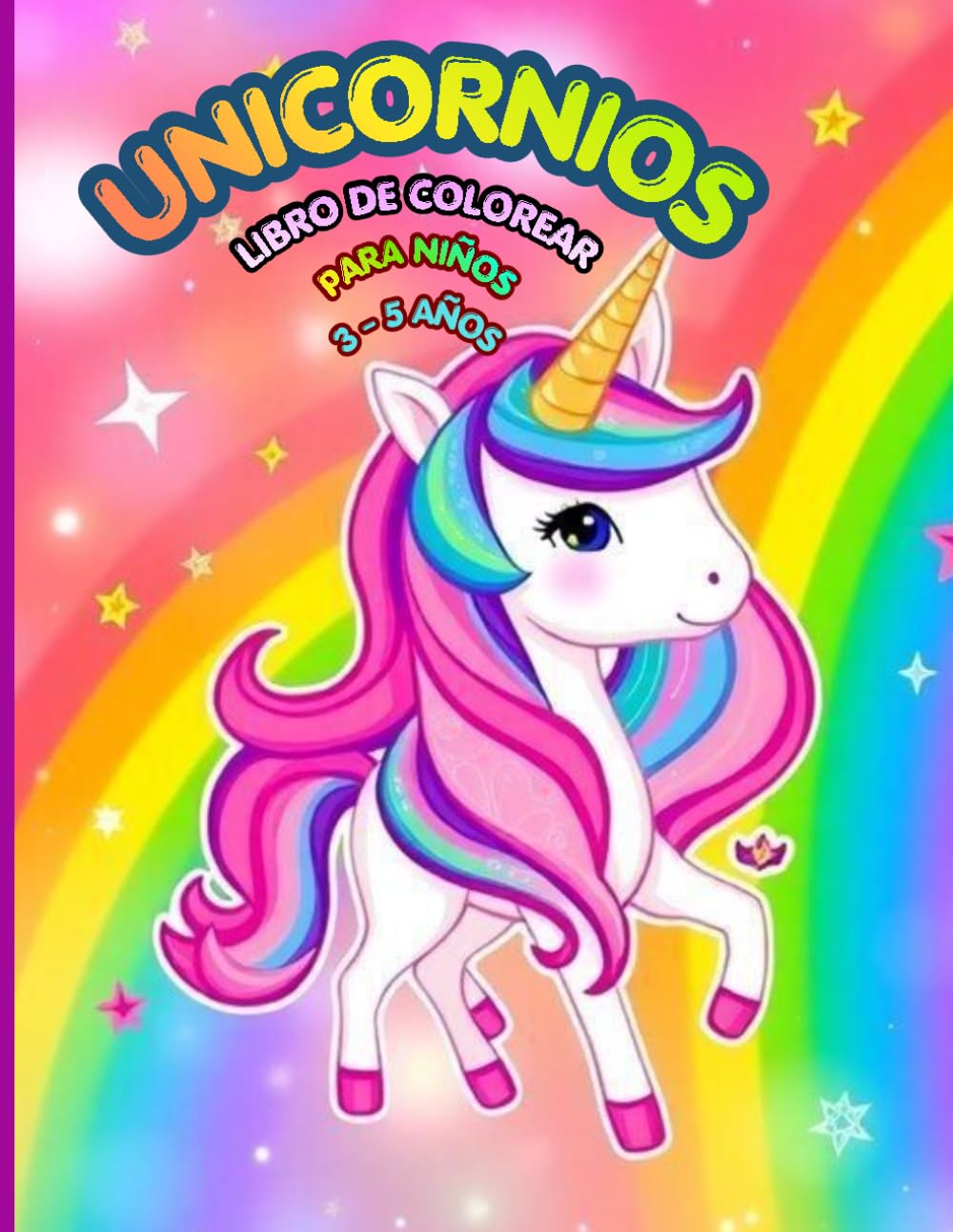 Mi Gran Libro de Unicornios para Colorear: Libro de colorear para niños de 3 a 5 años. Unicornios mágicos y fáciles. Diversión creativa para pequeños artistas