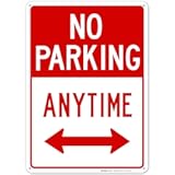 No Parking Anytime Sign&comma; with Arrows 10x14 Inches&comma; Rust Free &period;040 Aluminum&comma; Fade Resistant&comma; Made in USA