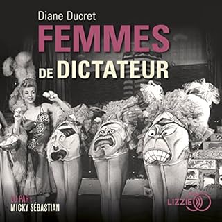 Couverture de Femmes de dictateur