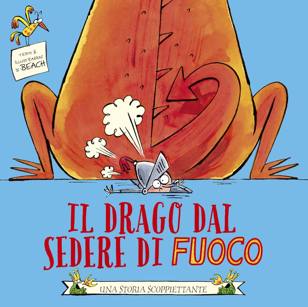 Il Drago Dal Sedere Di Fuoco. Ediz. Illustrata - 4