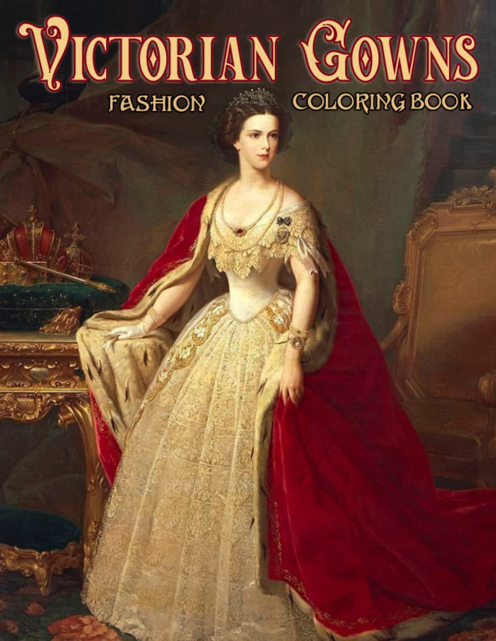 Buy Victorian Gowns Coloring Book Victorian Coloring Pages For Adults 