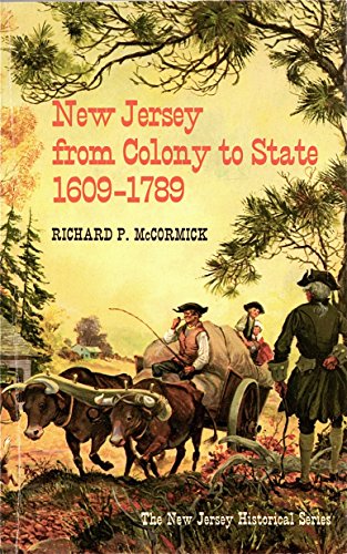 New Jersey from Colony to State, 1609-1789 081350662X Book Cover