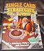 Single Card Strategies for Magic: The Gathering