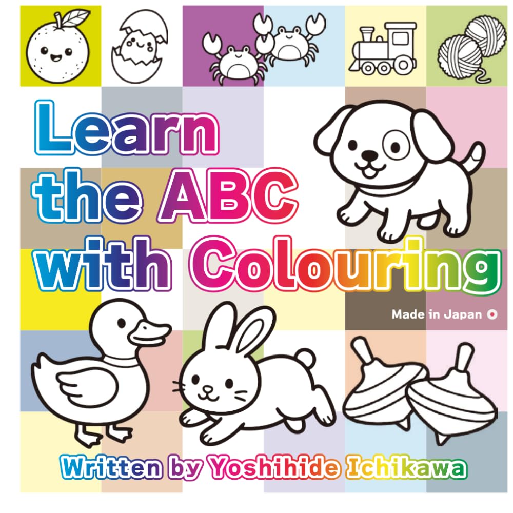 My First ABC Coloring Book: Color and Learn: ABC & Numbers