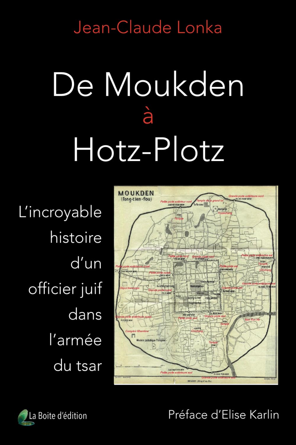 De Moukden à Hotz-Plotz: L’incroyable histoire d’un officier juif dans l’armée du tsar
