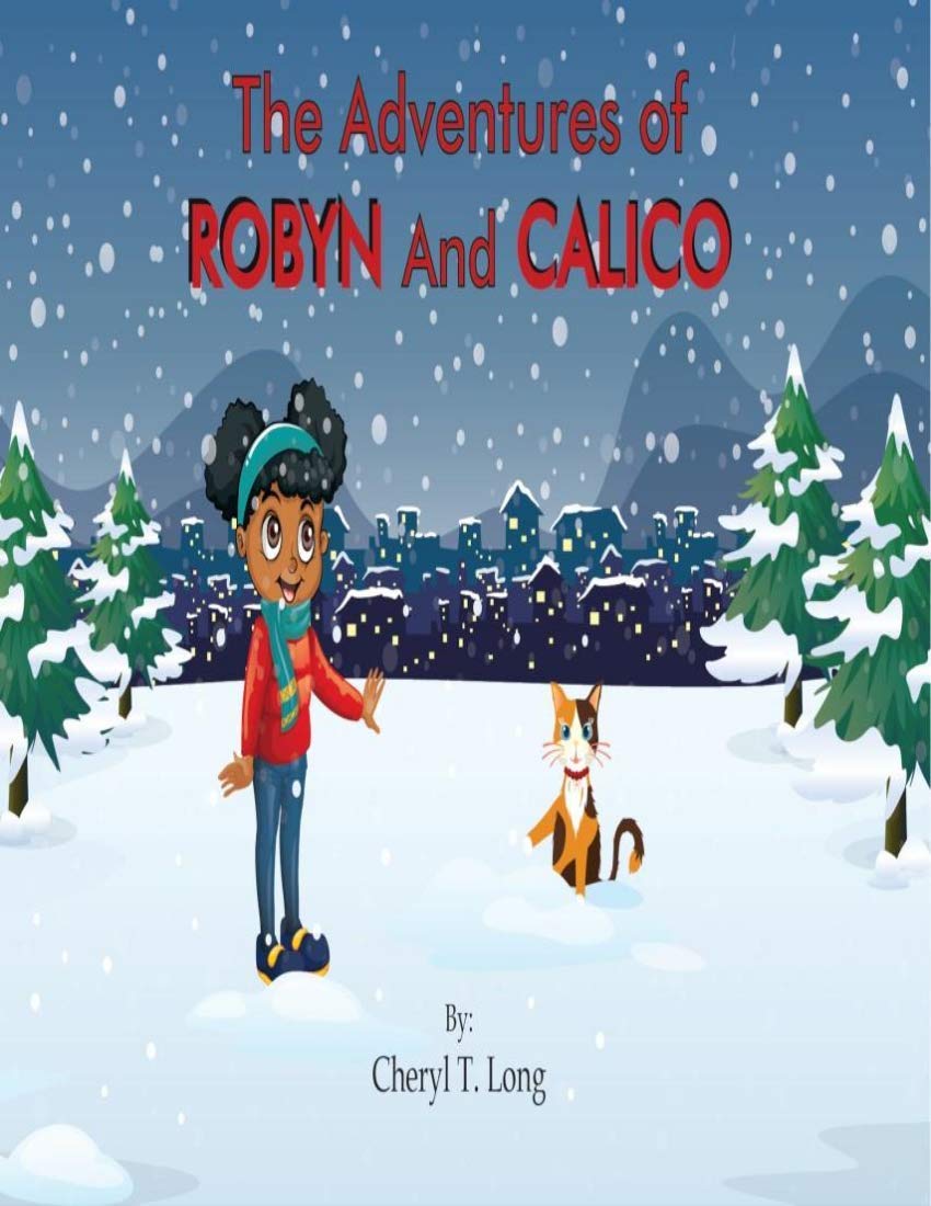 The Adventures of Robyn and Calico