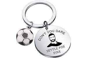 TV Show Inspired Gift: Don't You Dare Settle For Fine Keychain