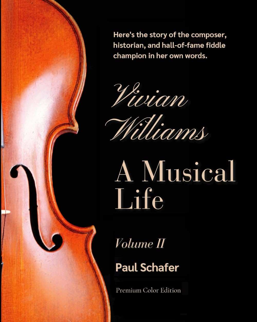 Vivian Williams: A Musical Life, Volume 2 (Premium Color Edition) (Vivian Williams: A Musical Life (Premium Color Edition))      Paperback – May 26, 2024
