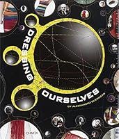 Dressing Ourselves 888158512X Book Cover