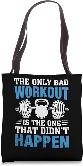 Motivational Quote For Fitness Enthusiasts Tote Bag