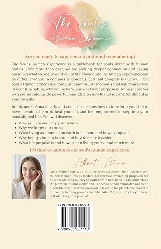 Miniatura 2 de The Soul's Human Experience Discovering Who You Are, Why Youre Here, and What Your Purpose Is