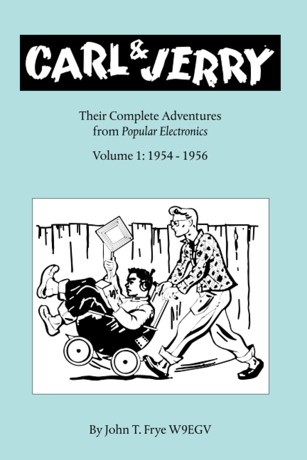 Carl & Jerry: Their Complete Adventures, Volume 1