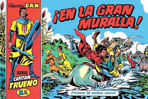 El Capitán Trueno #4. ¡En la gran muralla!