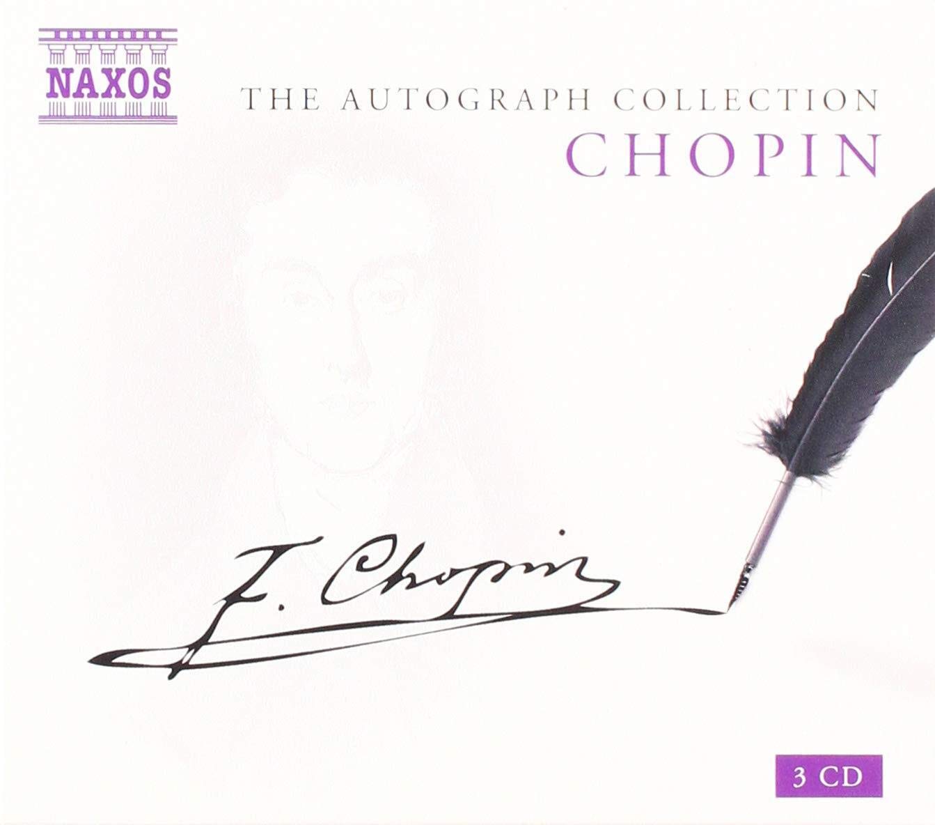 Fr?d?ric Chopin: The Autograph Collection