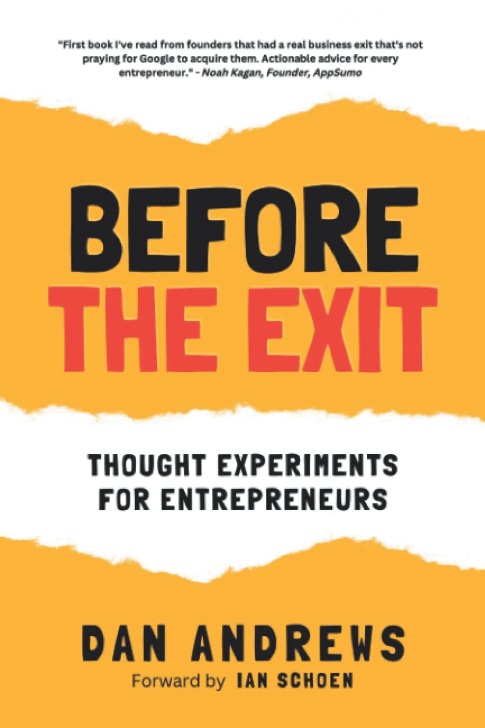 Before The Exit: Thought Experiments For Entrepreneurs