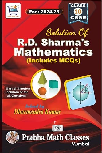 solution of R.D. Sharma's mathematics (includes MCQs) class 10th CBSE