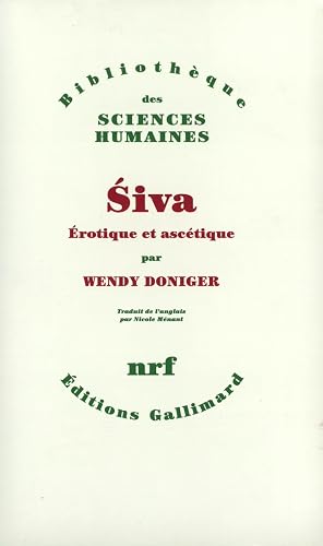 Siva: Érotique et ascétique