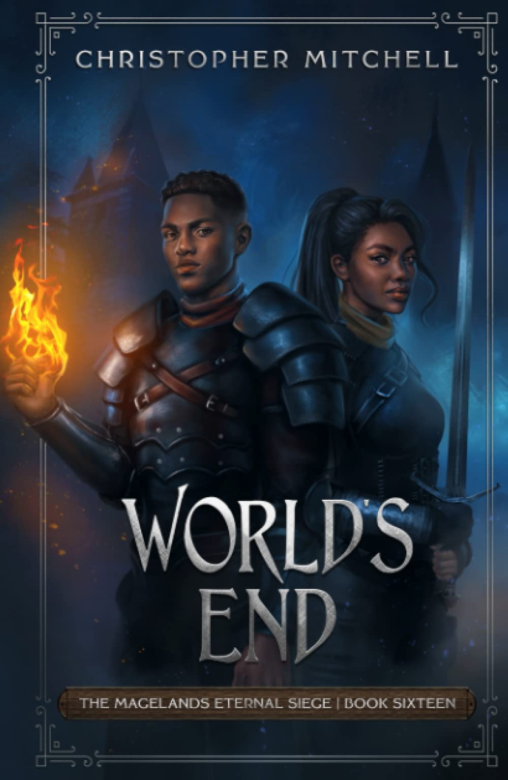 World's End: The Magelands Eternal Siege Book 16