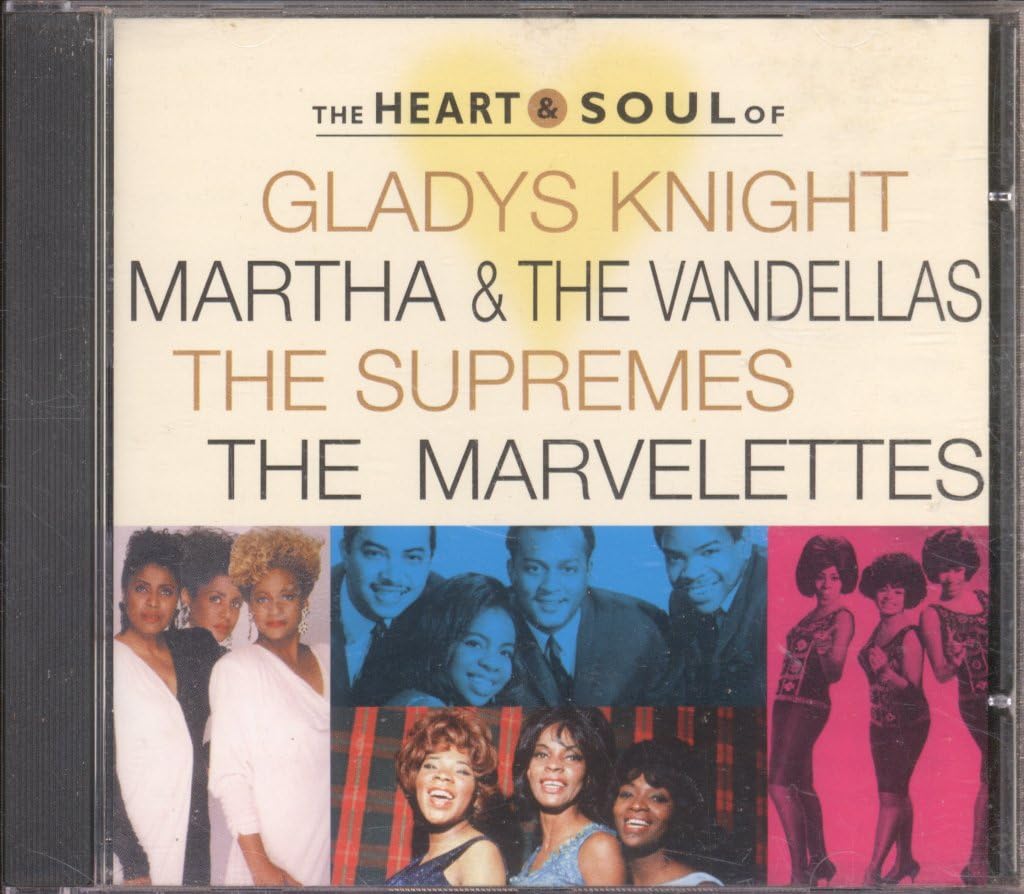 Heart & Soul: Gladys Knight/Supremes/Marvelletes [Audio CD]