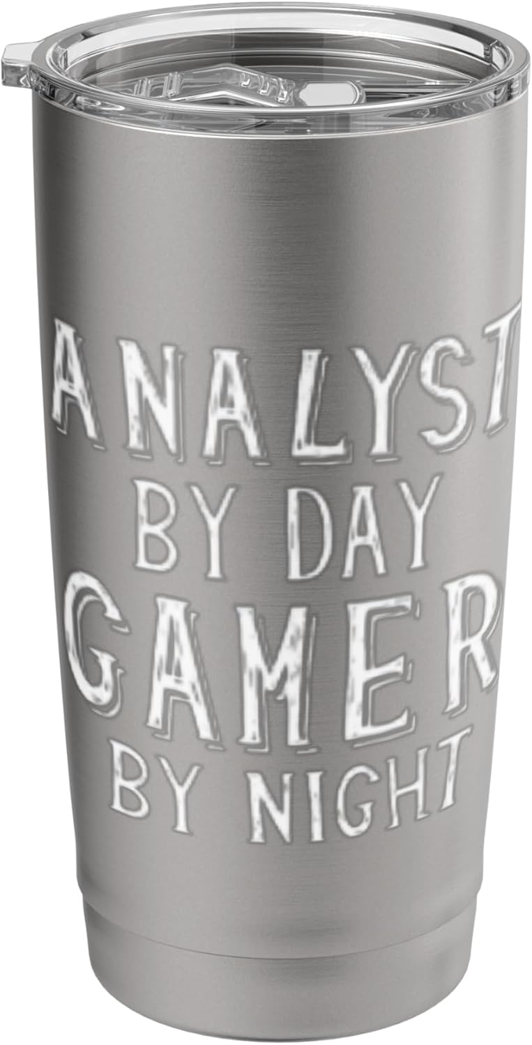 Analyst By Day Gamer By Night Business Financial Analyzing Stainless Steel Insulated Tumbler Analyst By Day Gamer By Night Business Financial Analyzing Stainless Steel Insulated Tumbler