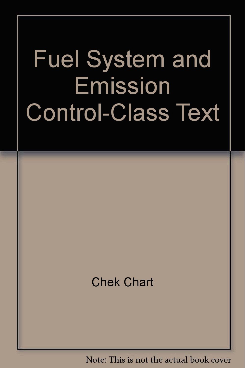 Fuel System and Emission Control-Class Text