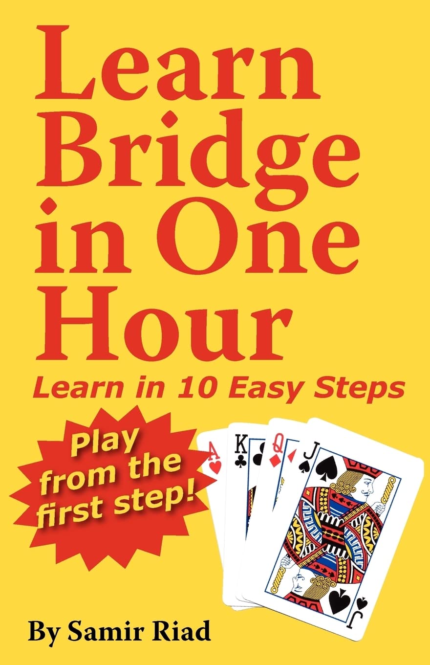 Learn Bridge in One Hour: Learn in Ten Easy Steps