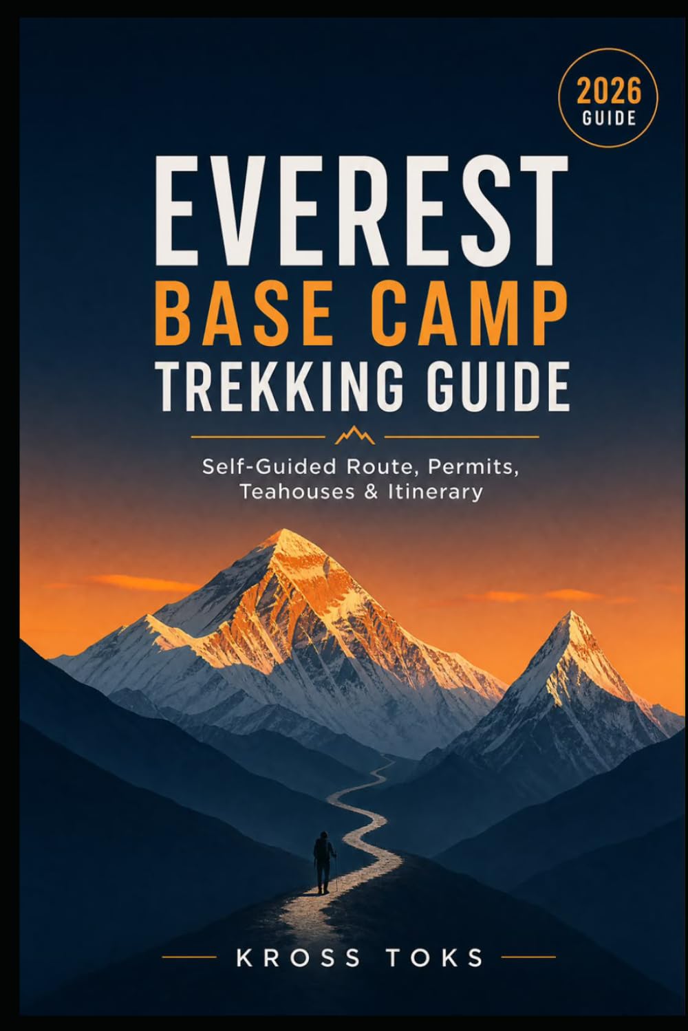 Everest Base Camp Trekking Guide: Self-Guided Route, Permits, Teahouses & High-Altitude Itinerary Planning