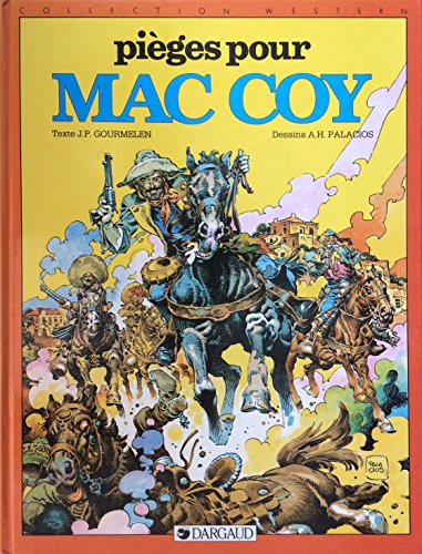 Pièges pour Mac Coy Pièges pour Mac Coy