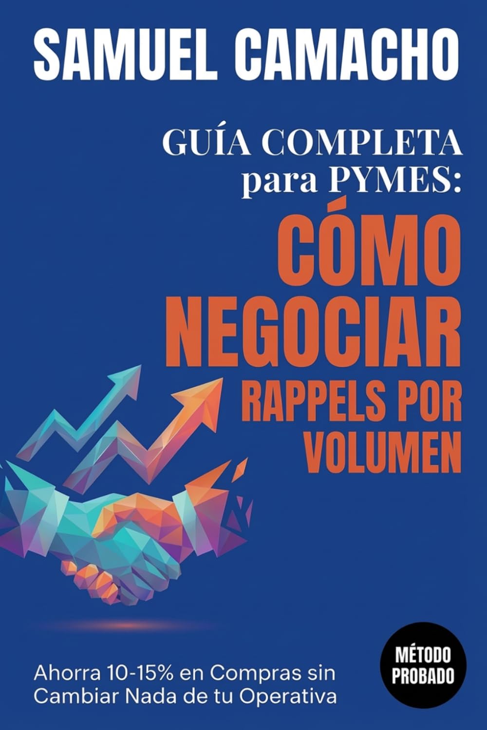 Cómo Negociar Rappels por volumen: Guía Completa para Pymes