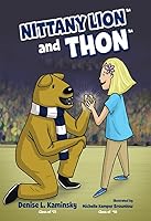 Nittany Lion and Thon 1631772945 Book Cover