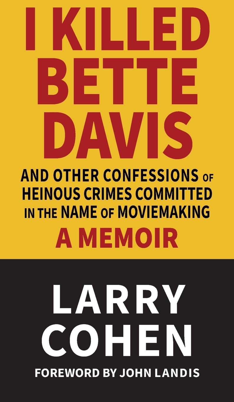 I Killed Bette Davis
