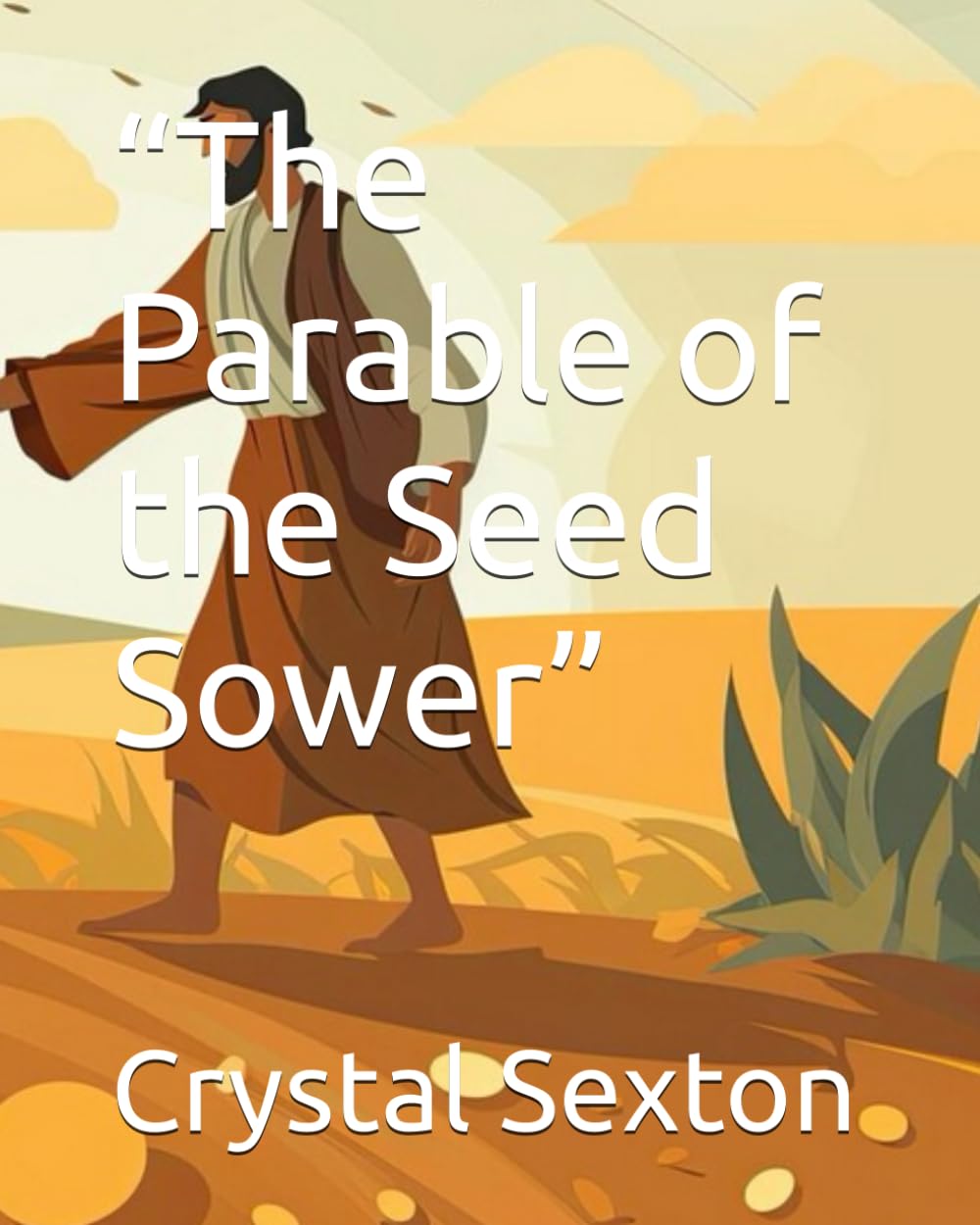 “The Parable of the Seed Sower” (Parables For Children)