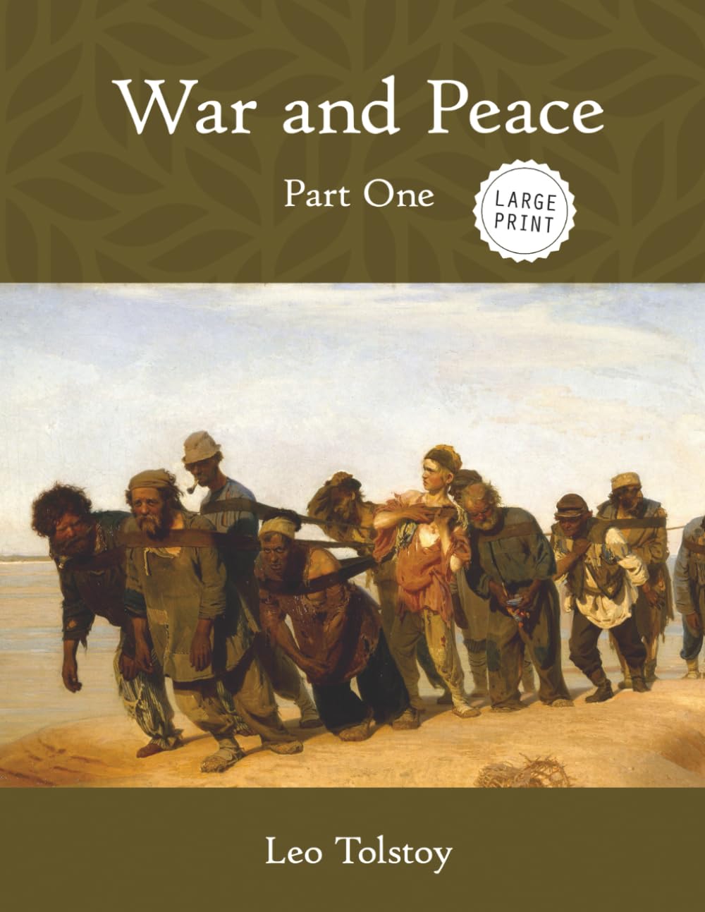 War and Peace: Part One