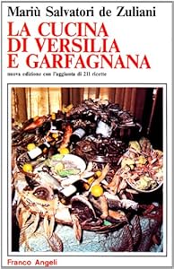 La cucina di Versilia e Garfagnana