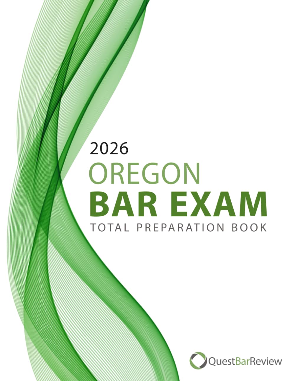 2026 Oregon Bar Exam Total Preparation Book