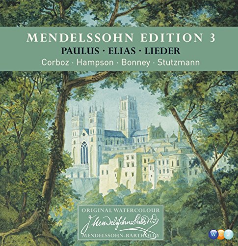 Mendelssohn Edition Vol 3 Paulus Elias Lieder By VARIOUS ARTISTS mendelssohn-edition-vol-3-paulus-elias-lieder-by-various-artists