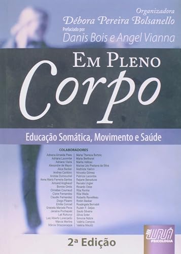 Em Pleno Corpo: Educação Somática, Movimento e Saúde