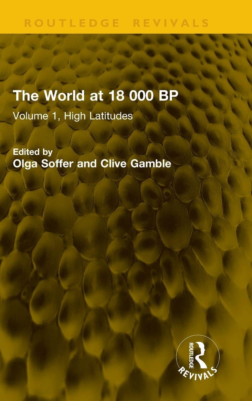 The World at 18 000 BP: Volume 1, High Latitudes