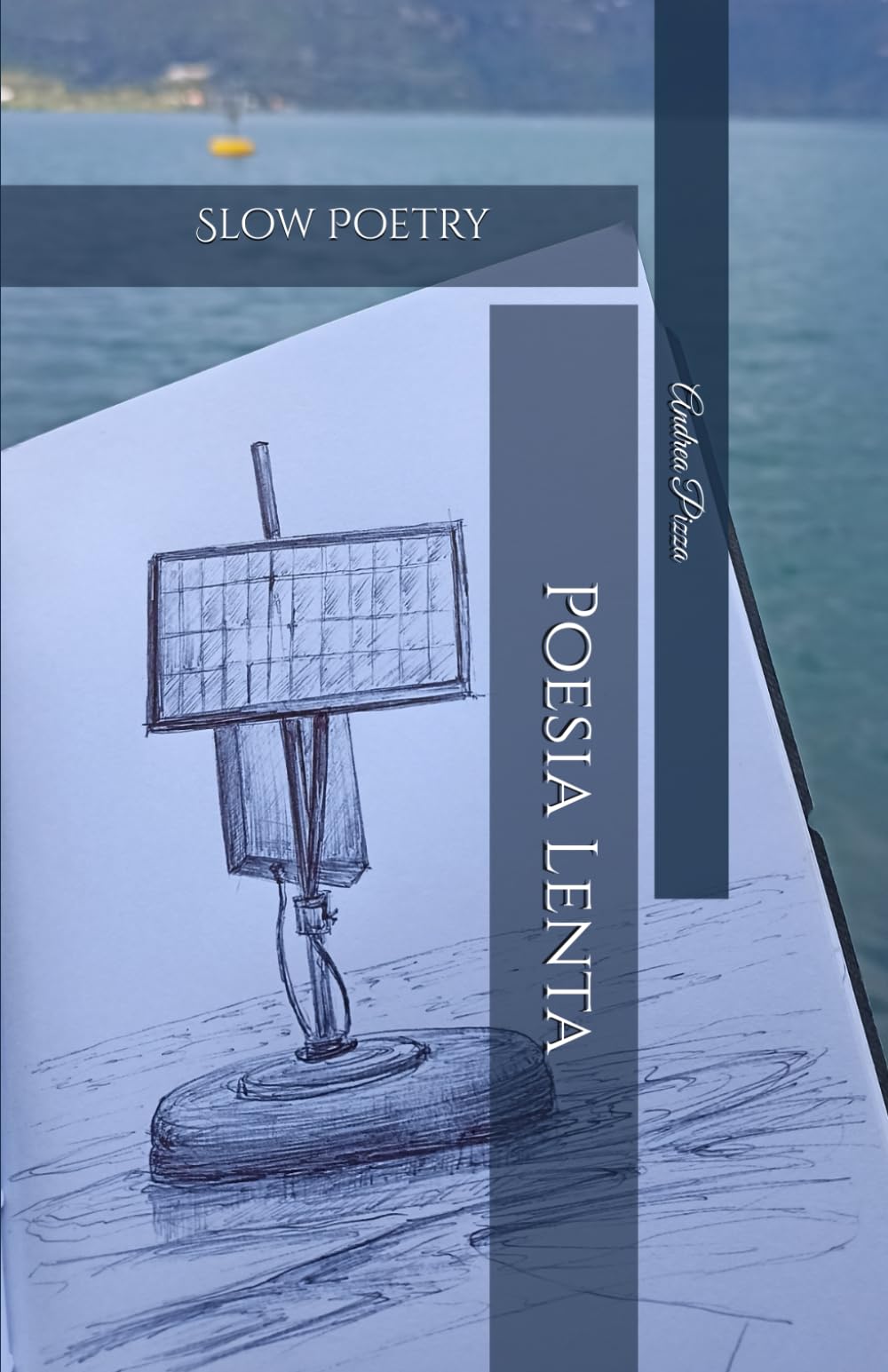 Poesia Lenta: Slow Poetry