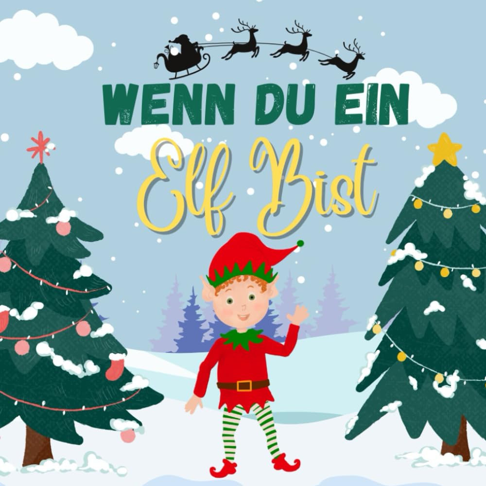 Wenn du ein Elf Bist