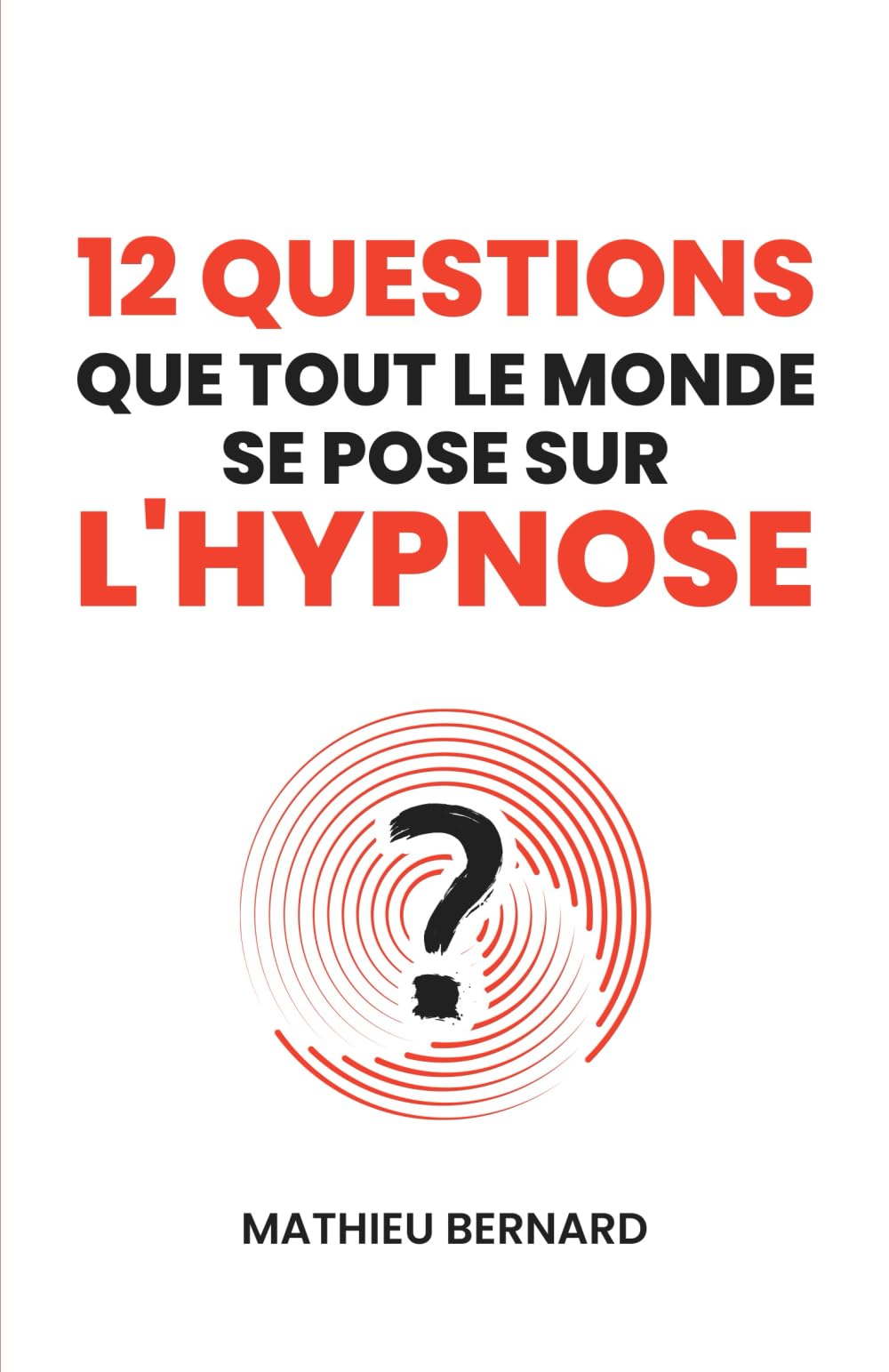 Hypnose de spectacle le guide pour captiver votre public - 9