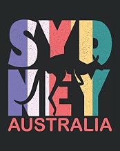 Sydney Australia: Phone Call Log Book for Teachers, for Office, Kangaroo Theme Vintage Colorful Text Black Cover, 8”x10” 110 Pages.