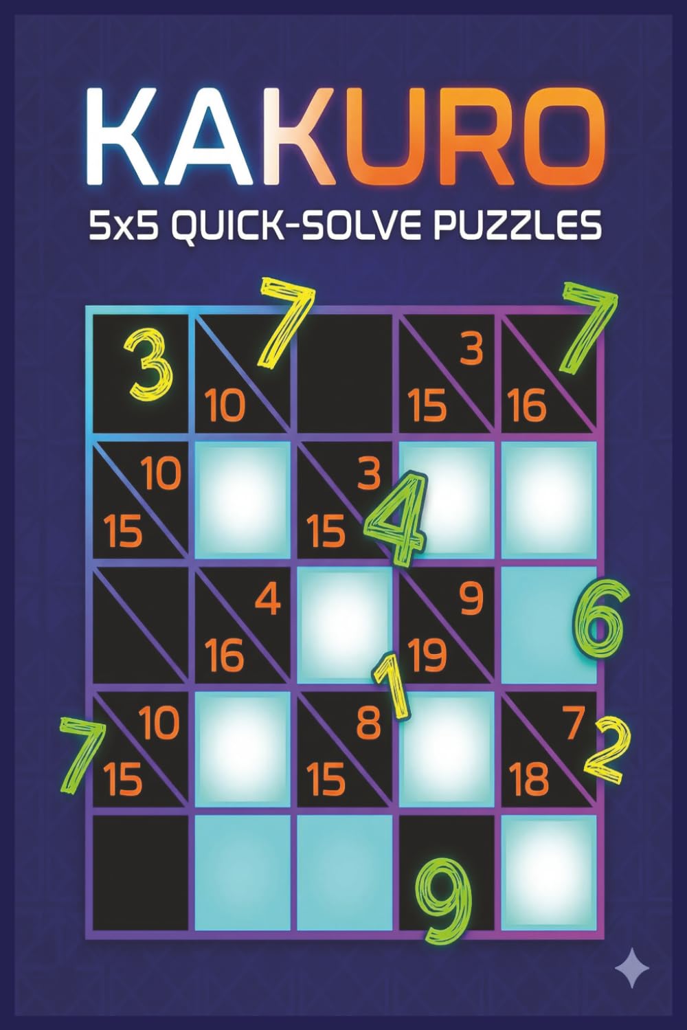 Kakuro: 5x5 Grids, Hard Level (Václav & Company Puzzles and Games)