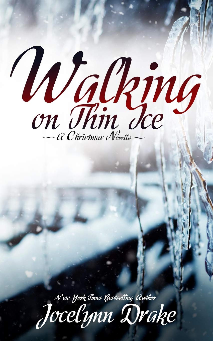 Walking on Thin Ice (Ice and Snow Christmas)