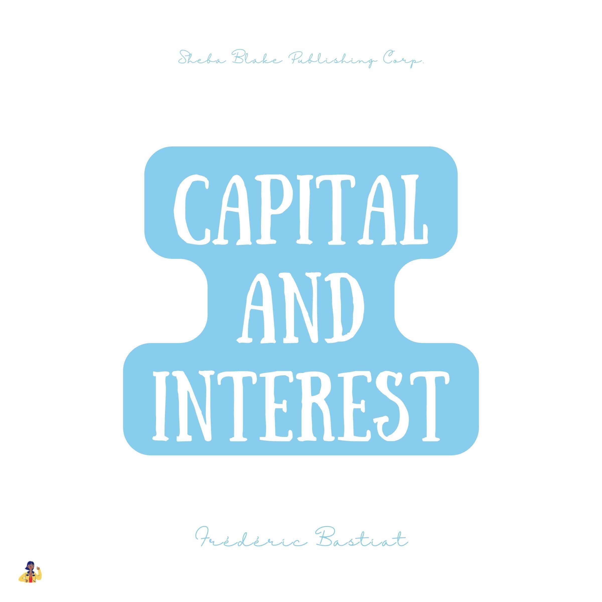 Capital and Interest